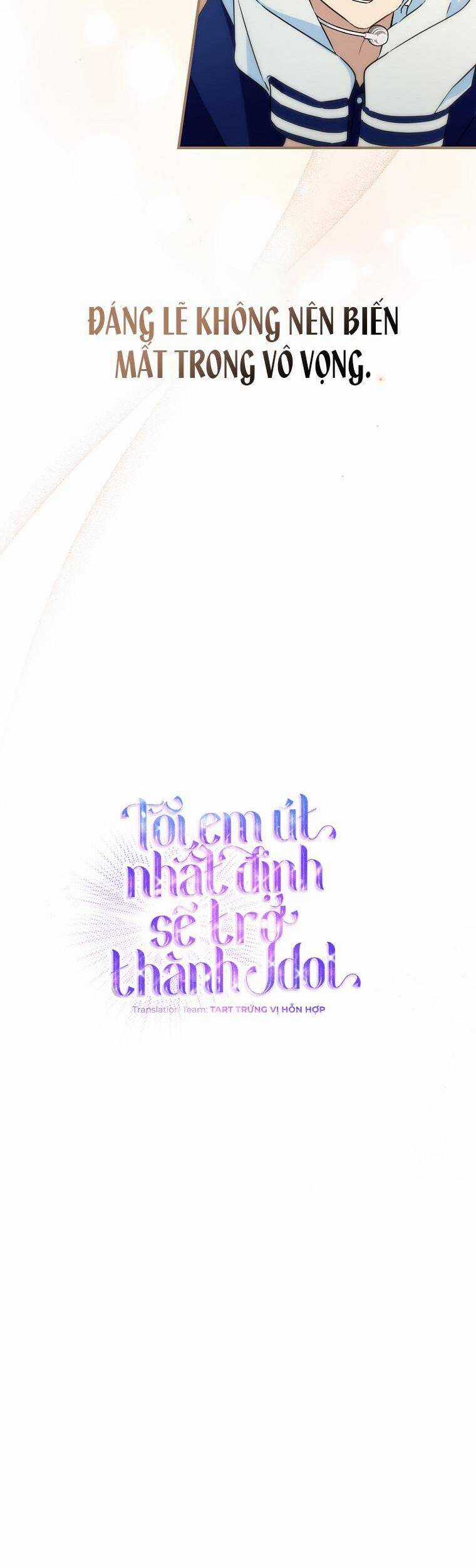 Tôi, Em Út Nhất Định Sẽ Trở Thành Idol! Chapter 10 trang 4