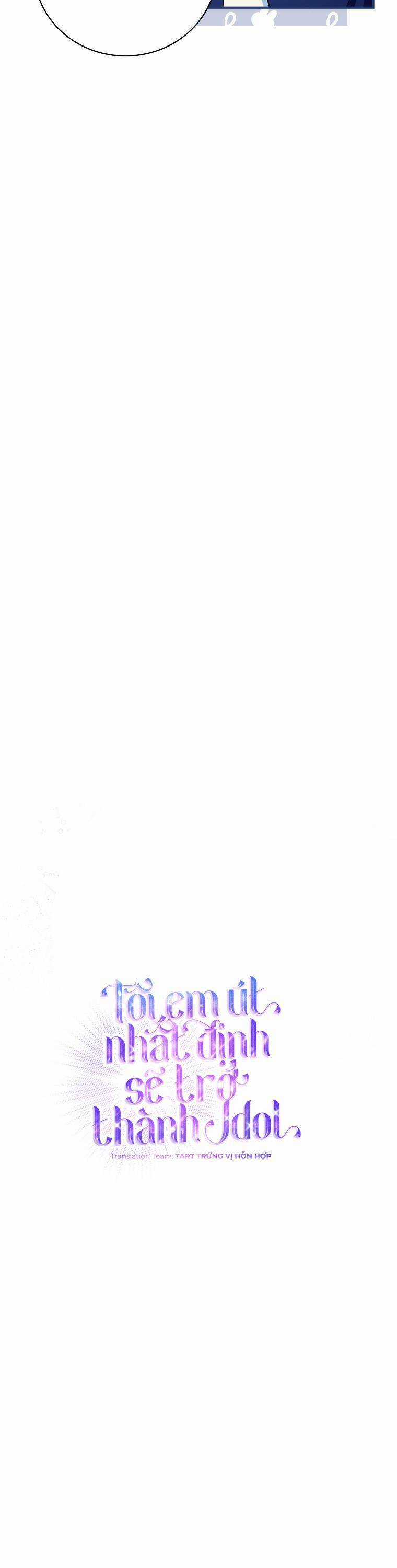 Tôi, Em Út Nhất Định Sẽ Trở Thành Idol! Chapter 14 trang 9