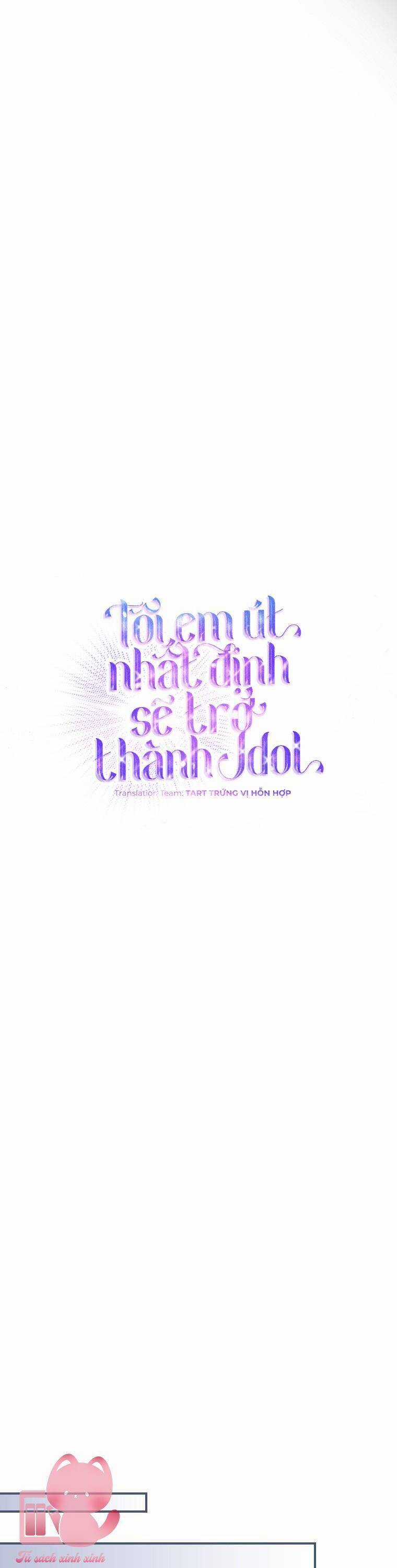 Tôi, Em Út Nhất Định Sẽ Trở Thành Idol! Chapter 2 trang 20