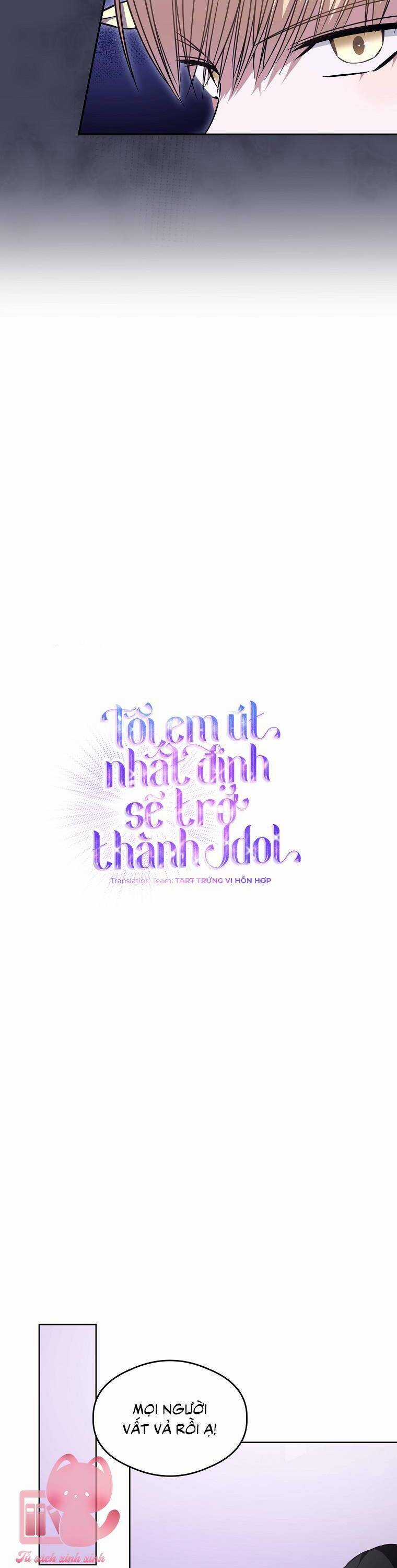 Tôi, Em Út Nhất Định Sẽ Trở Thành Idol! Chapter 22 trang 10