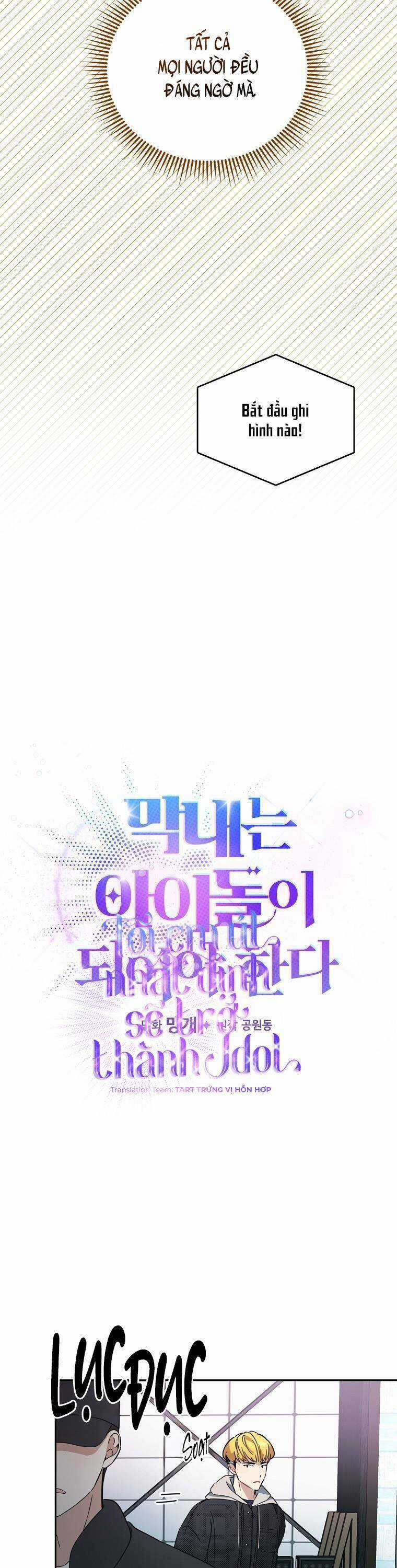 Tôi, Em Út Nhất Định Sẽ Trở Thành Idol! Chapter 27 trang 17