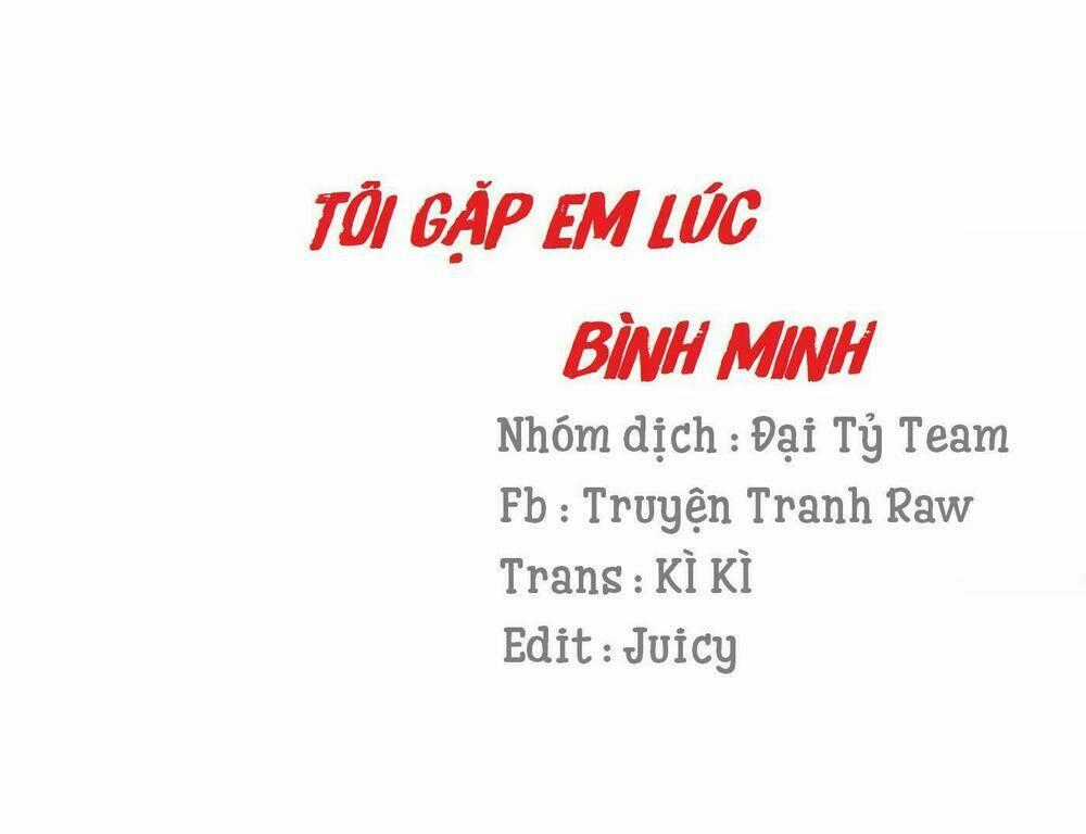 Tôi Gặp Em Lúc Bình Minh Chapter 30 trang 0