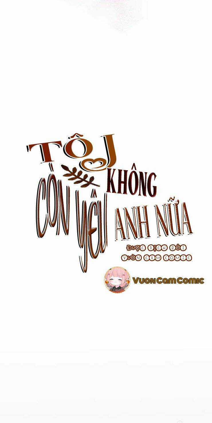 Tôi Không Còn Yêu Anh Nữa Chapter 41 trang 5