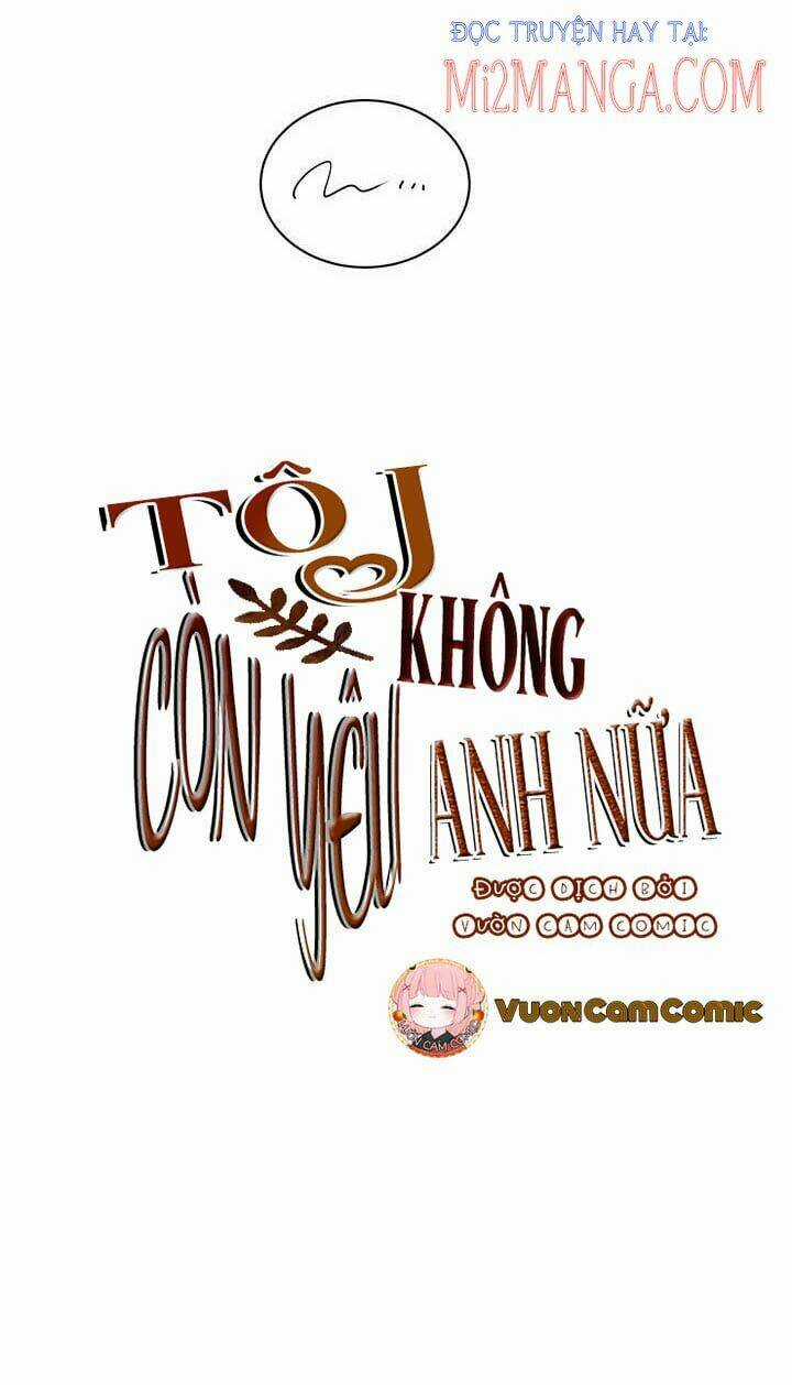 Tôi Không Còn Yêu Anh Nữa Chapter 42 trang 19