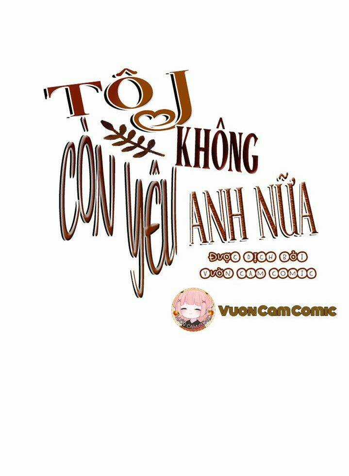 Tôi Không Còn Yêu Anh Nữa Chapter 46 trang 10