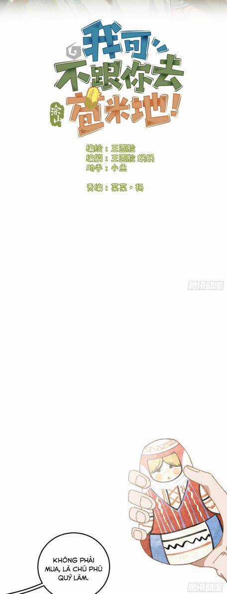 Tôi Không Cùng Anh Đến Vùng Đất Bắp Ngô Đâu! Chương 31 trang 2