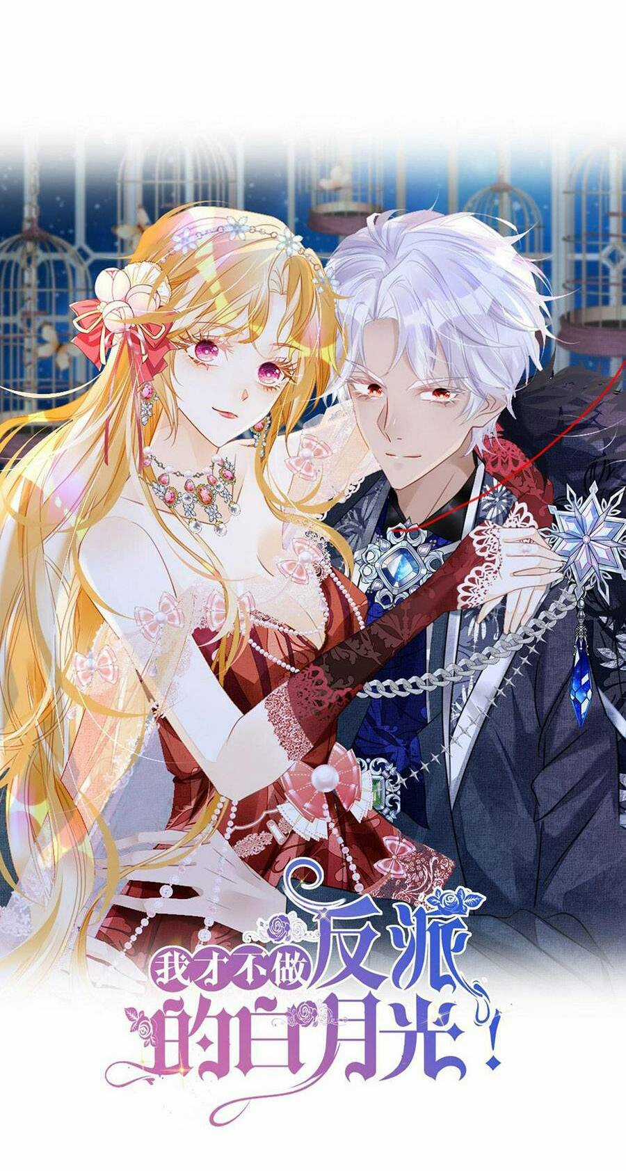 Tôi Không Muốn Làm Bạch Nguyệt Quang Của Kẻ Phản Diện Chapter 10 trang 11