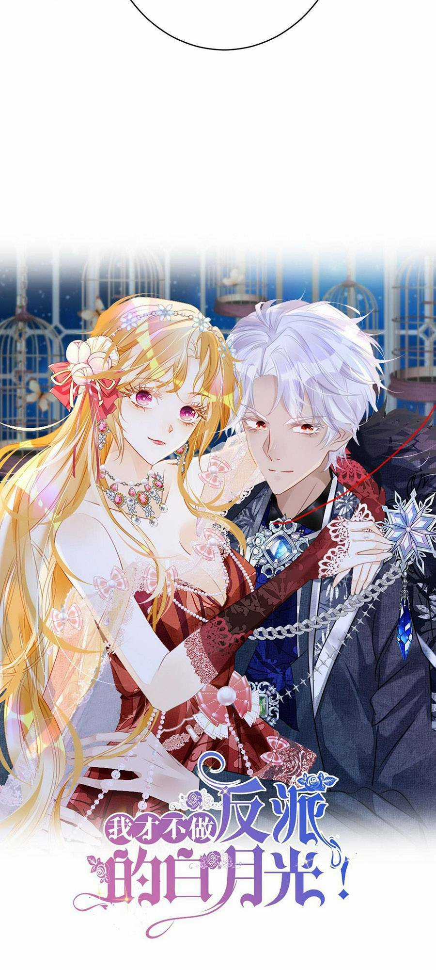 Tôi Không Muốn Làm Bạch Nguyệt Quang Của Kẻ Phản Diện Chapter 12 trang 8