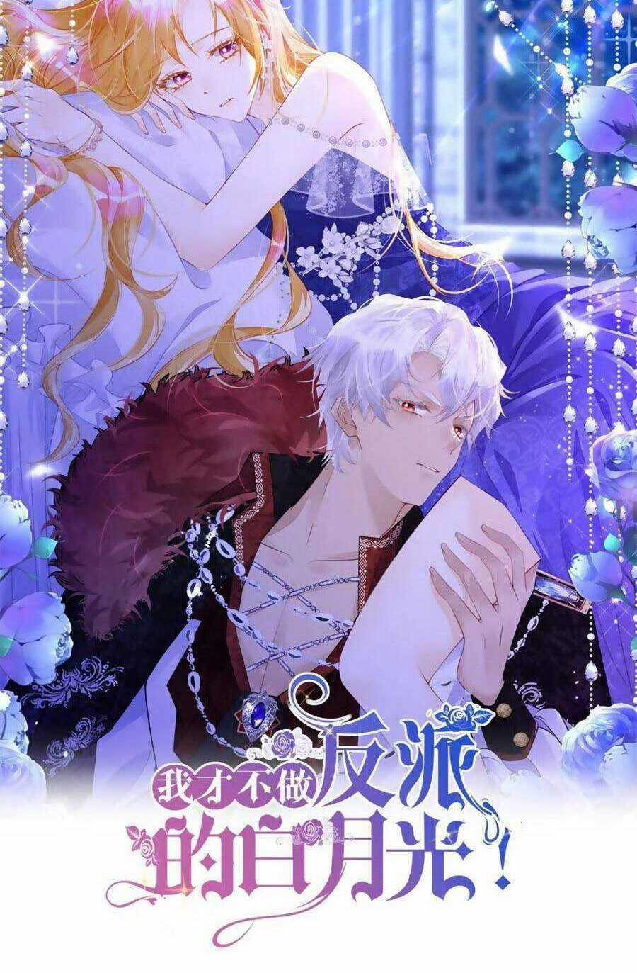 Tôi Không Muốn Làm Bạch Nguyệt Quang Của Kẻ Phản Diện Chapter 29 trang 10