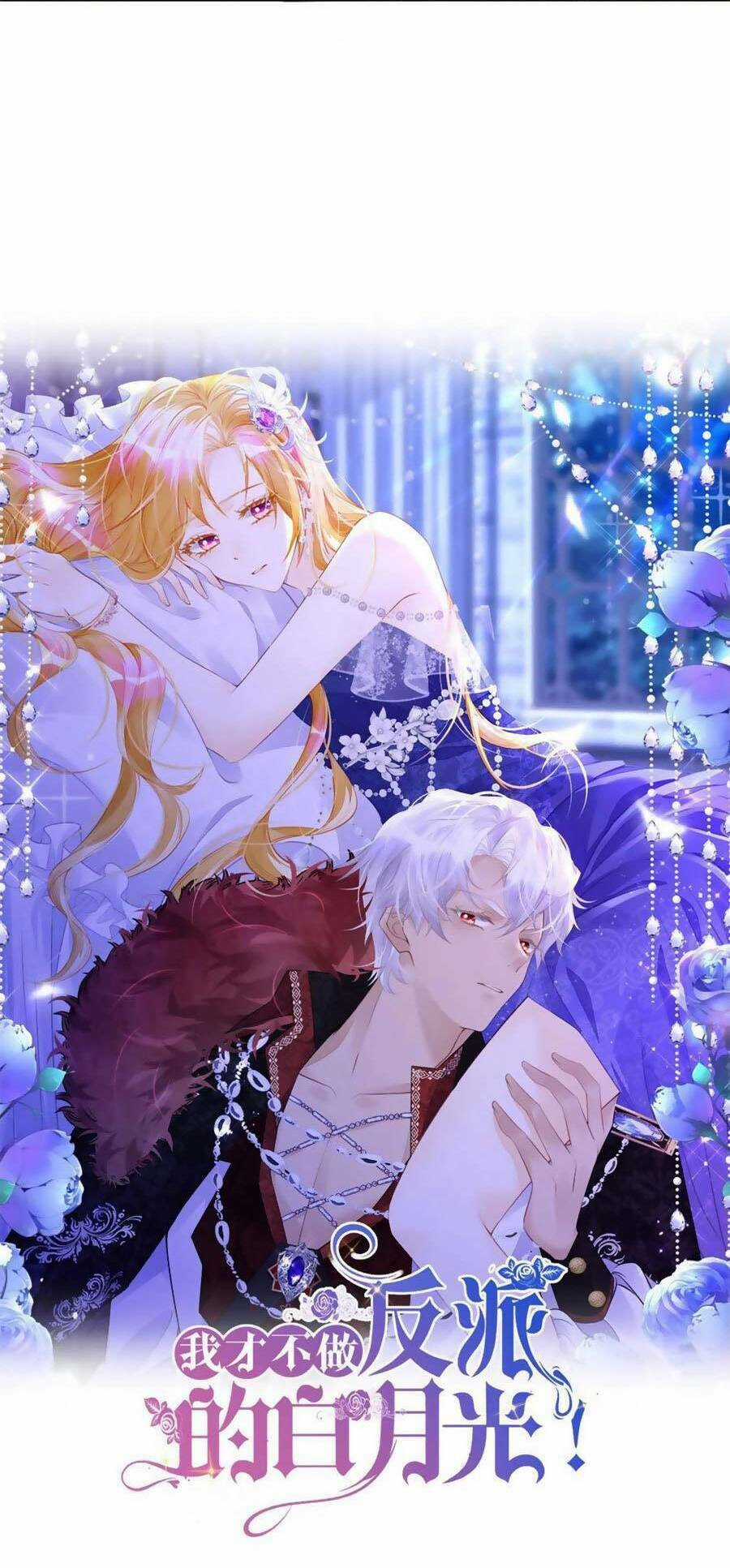 Tôi Không Muốn Làm Bạch Nguyệt Quang Của Kẻ Phản Diện Chapter 30 trang 10