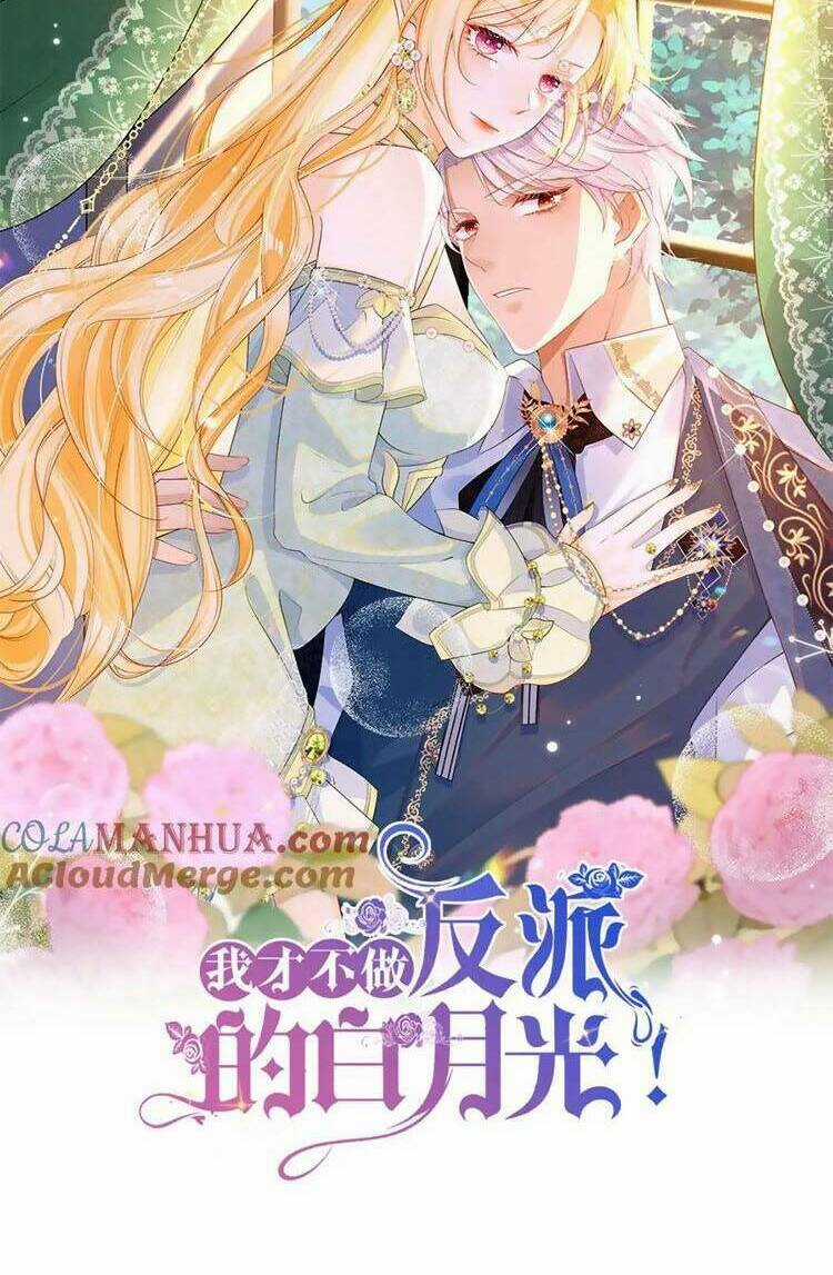 Tôi Không Muốn Làm Bạch Nguyệt Quang Của Kẻ Phản Diện Chapter 79 trang 11