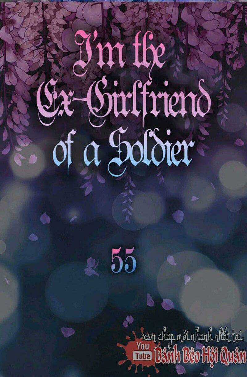 Tôi Là Bạn Gái Cũ Của Một Người Lính Chapter 55 trang 3