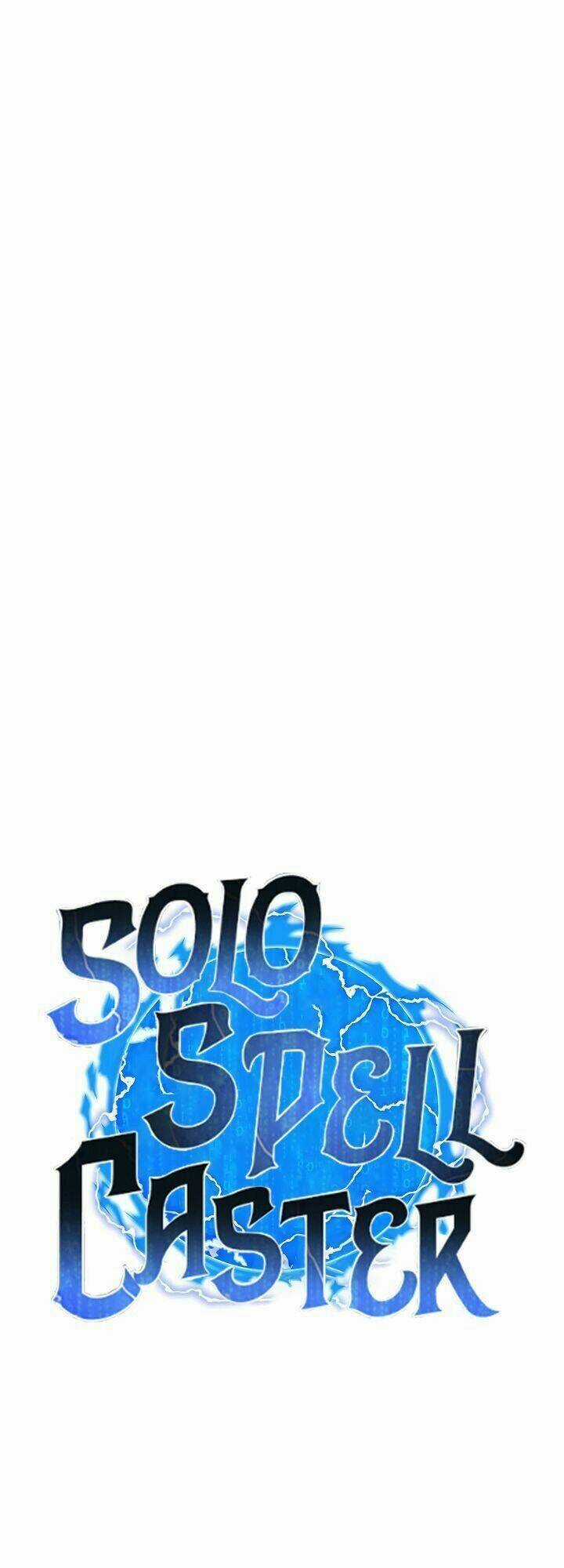 Tôi Là Người Chơi Thần Chú Đơn Độc Chapter 46 trang 6