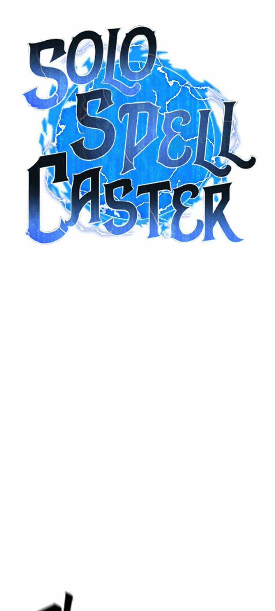 Tôi Là Người Chơi Thần Chú Đơn Độc Chapter 67 trang 27