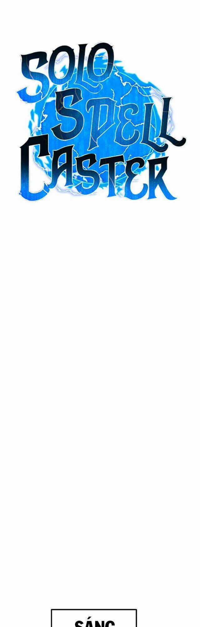 Tôi Là Người Chơi Thần Chú Đơn Độc Chapter 79 trang 16