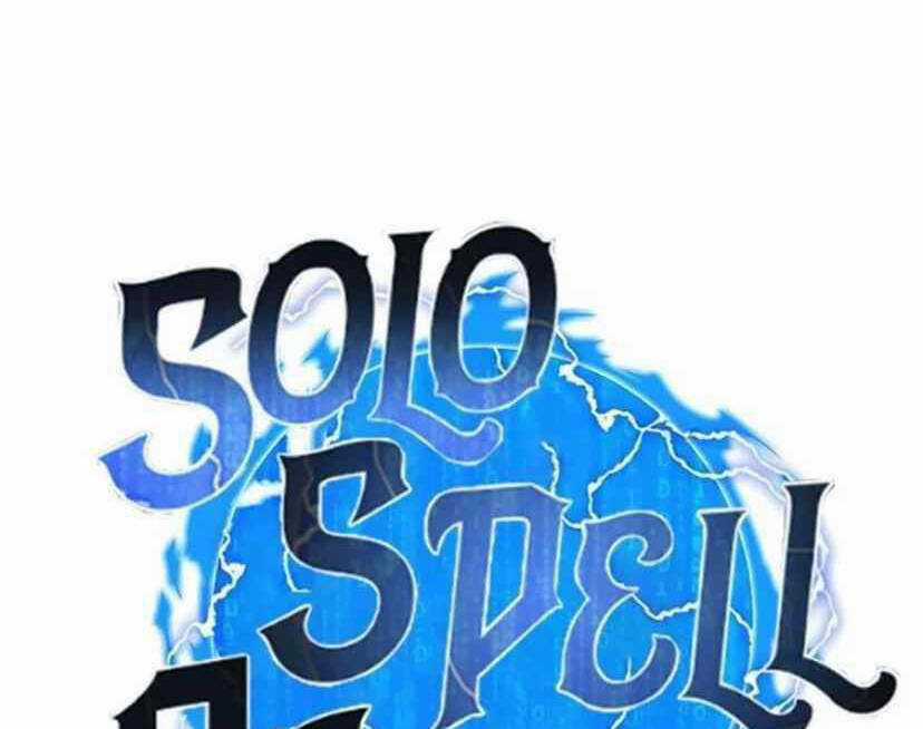 Tôi Là Người Chơi Thần Chú Đơn Độc Chapter 91 trang 34