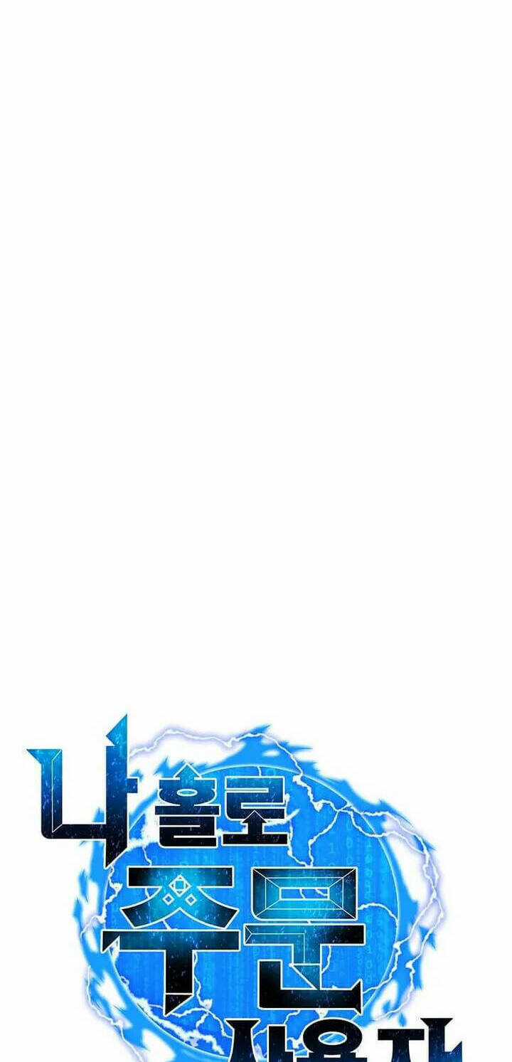 Tôi Là Người Chơi Thần Chú Đơn Độc Chapter 98 trang 24