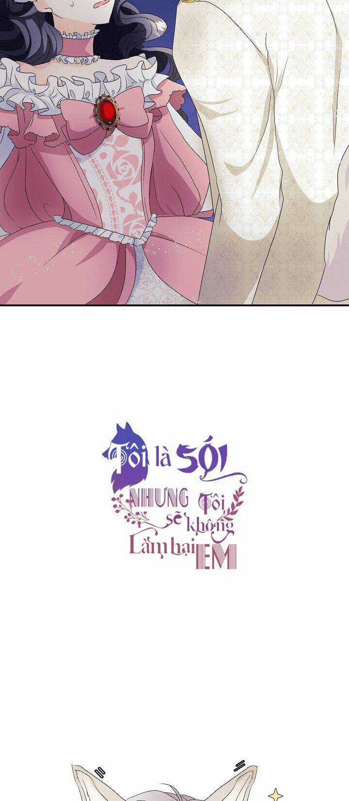 Tôi Là Sói, Nhưng Tôi Sẽ Không Làm Hại Em Chapter 2 trang 6