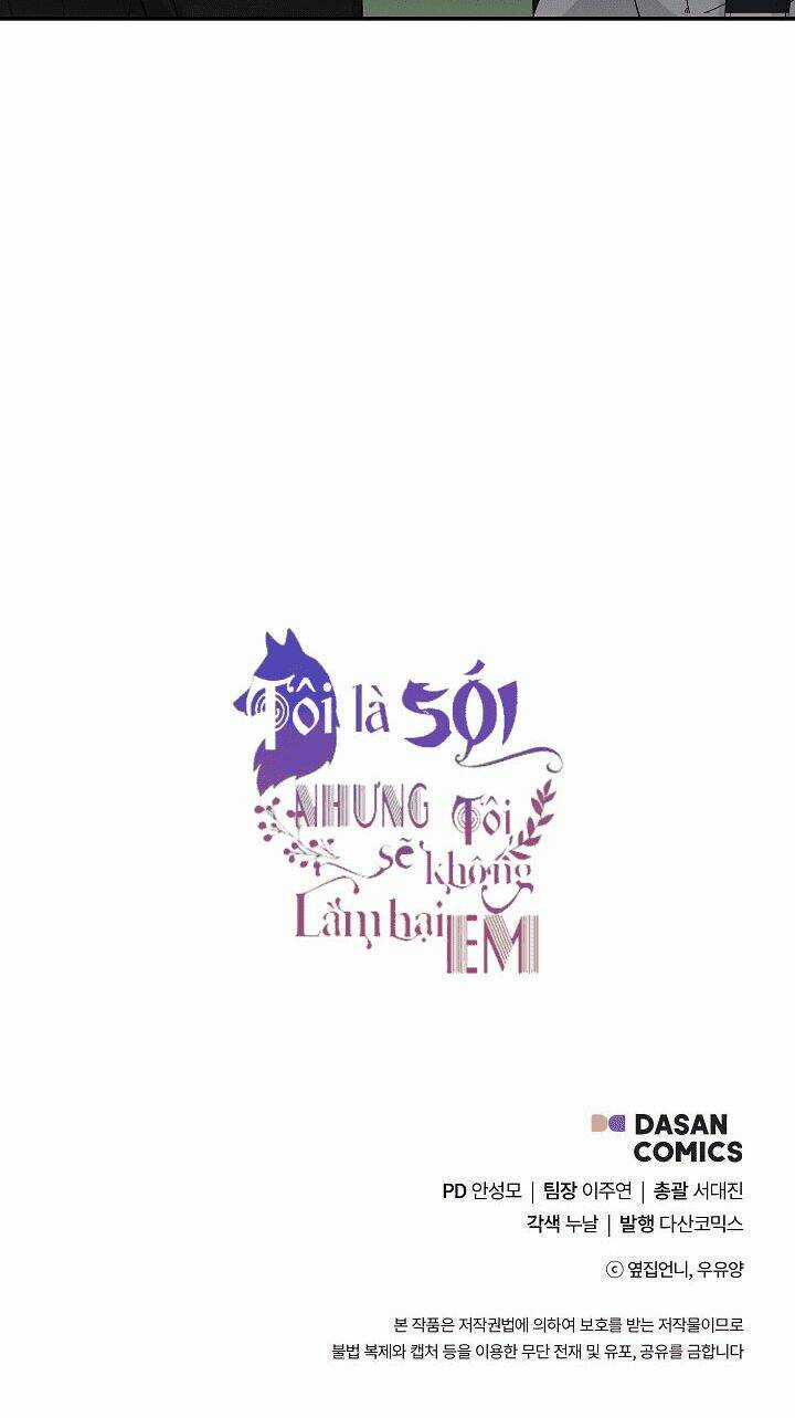 Tôi Là Sói, Nhưng Tôi Sẽ Không Làm Hại Em Chapter 23 trang 44