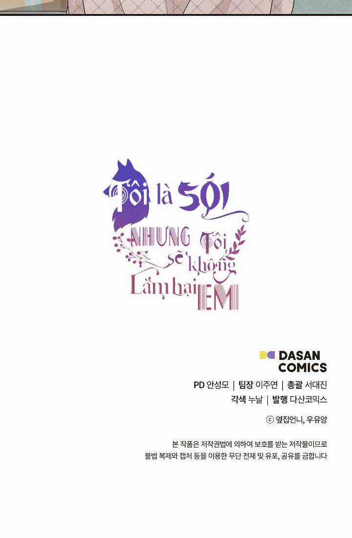 Tôi Là Sói, Nhưng Tôi Sẽ Không Làm Hại Em Chapter 28 trang 40