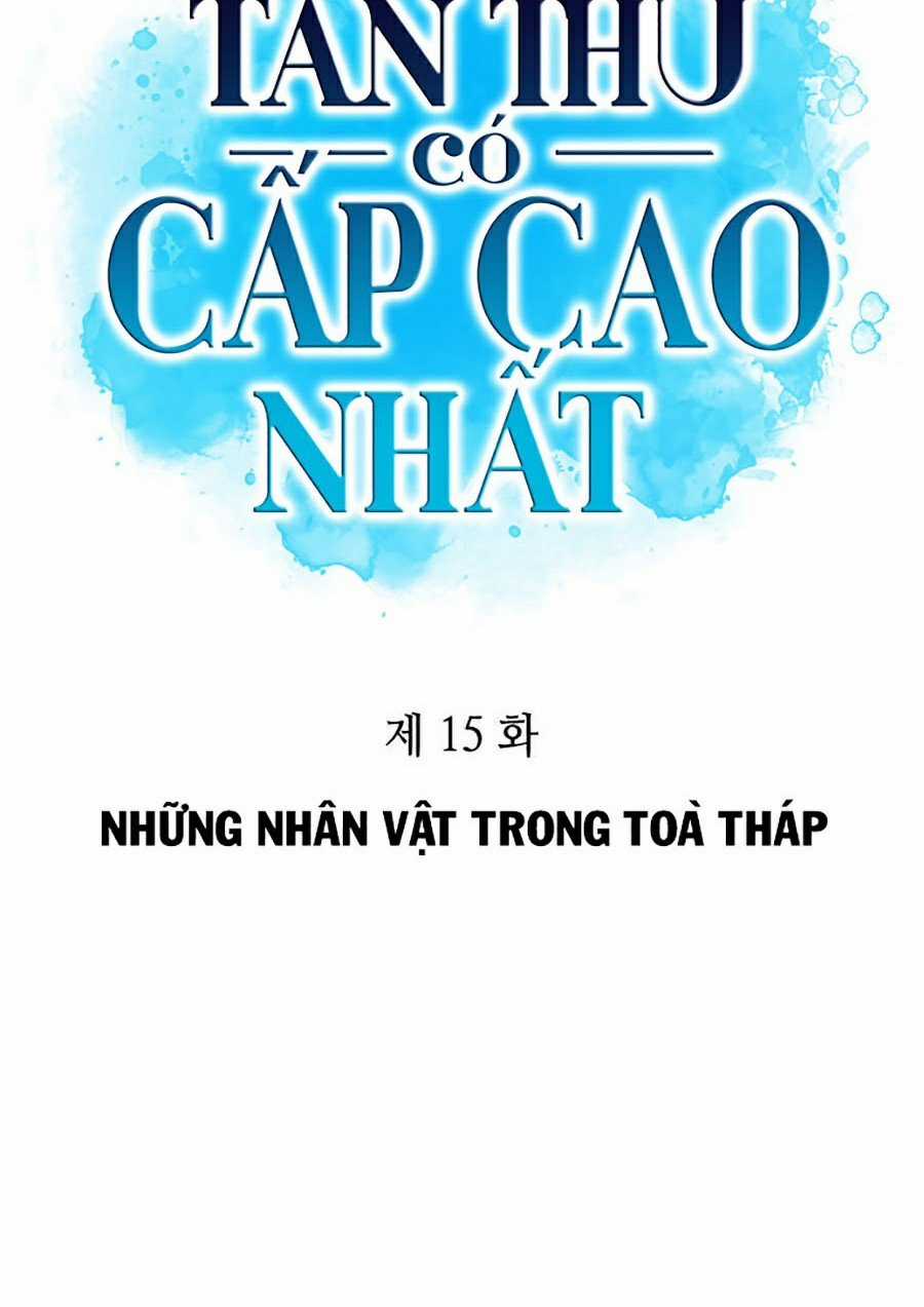 Tôi Là Tân Thủ Có Cấp Cao Nhất Chapter 15 trang 17