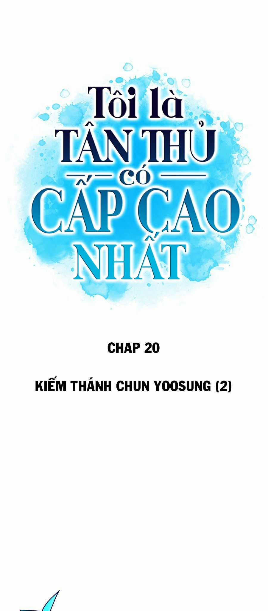 Tôi Là Tân Thủ Có Cấp Cao Nhất Chapter 20 trang 28