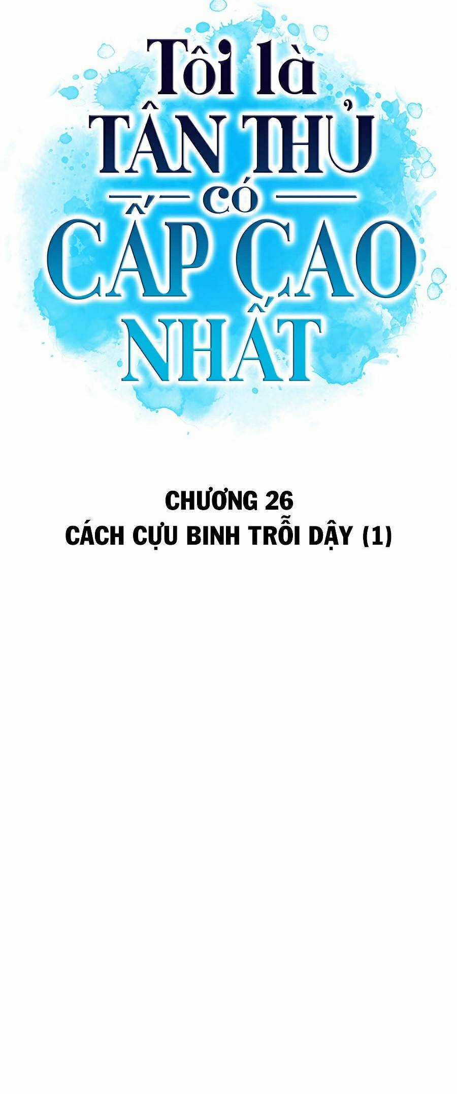 Tôi Là Tân Thủ Có Cấp Cao Nhất Chapter 26 trang 24