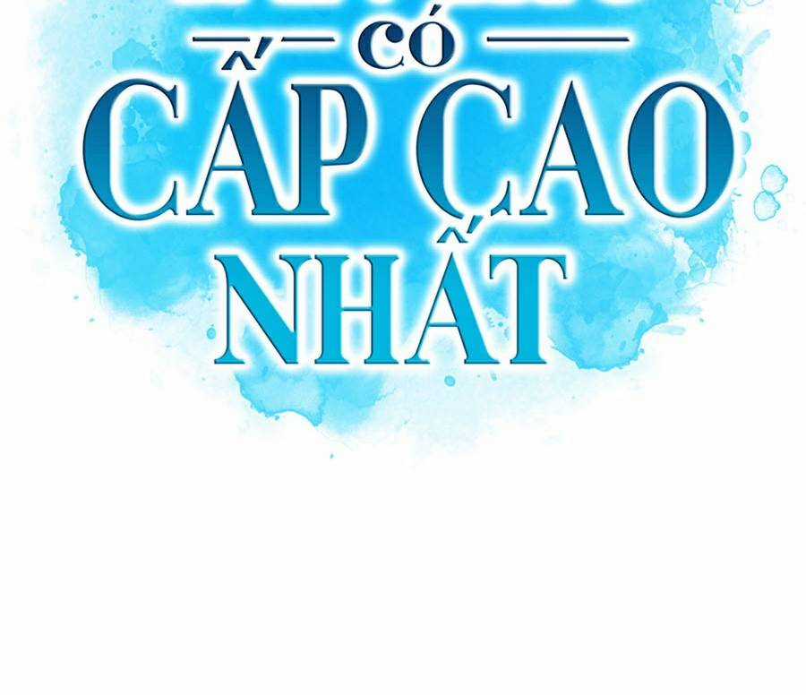 Tôi Là Tân Thủ Có Cấp Cao Nhất Chapter 28 trang 89
