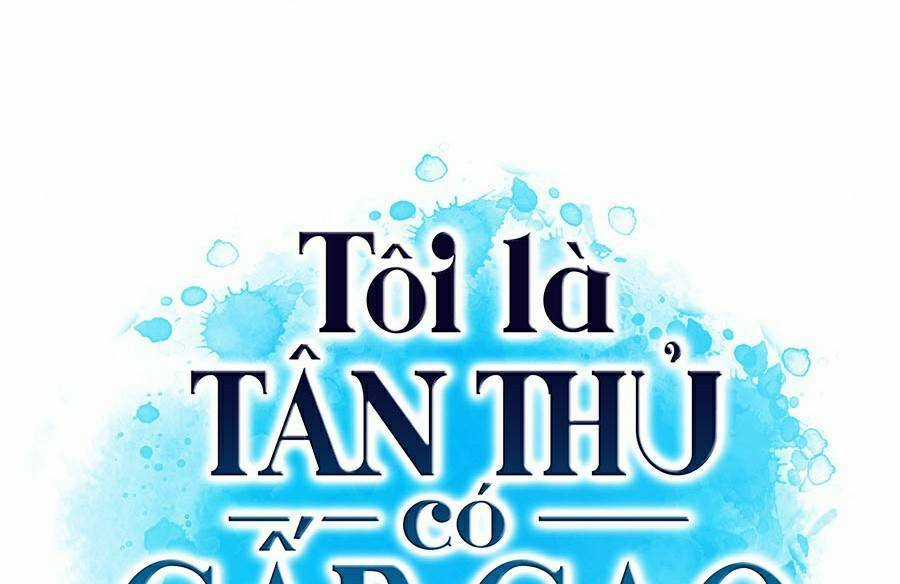 Tôi Là Tân Thủ Có Cấp Cao Nhất Chapter 35 trang 132