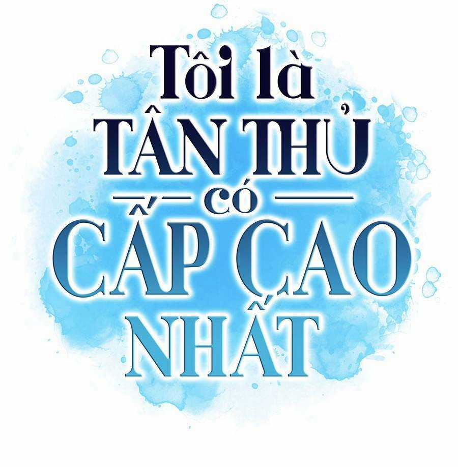 Tôi Là Tân Thủ Có Cấp Cao Nhất Chapter 38 trang 118