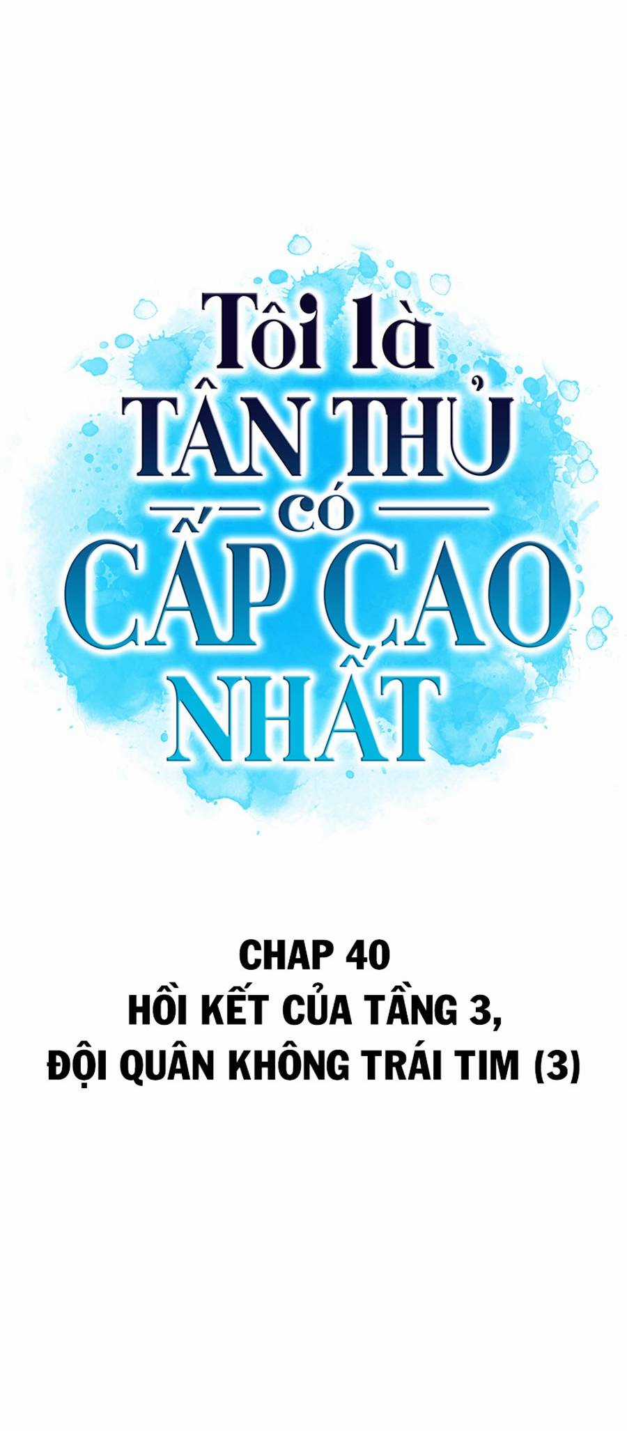 Tôi Là Tân Thủ Có Cấp Cao Nhất Chapter 40 trang 8
