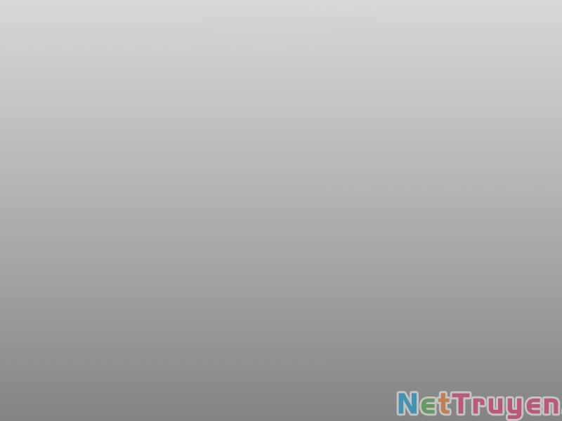 Tôi Là Tân Thủ Có Cấp Cao Nhất Chapter 46 trang 47