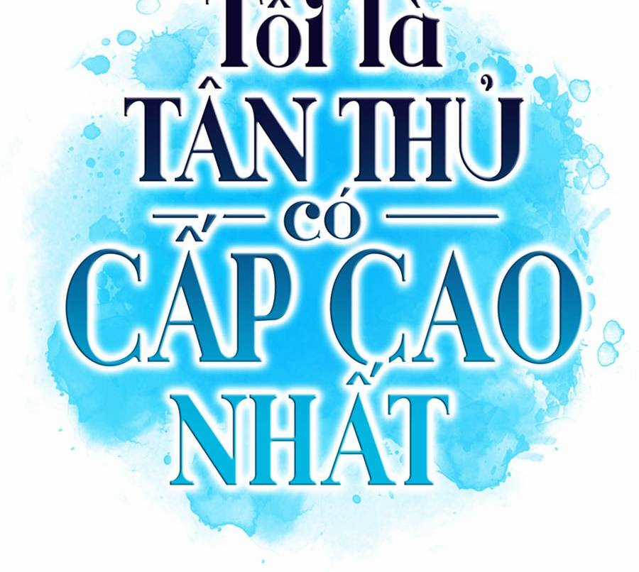 Tôi Là Tân Thủ Có Cấp Cao Nhất Chapter 51 trang 128