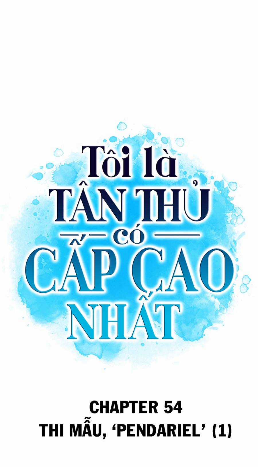 Tôi Là Tân Thủ Có Cấp Cao Nhất Chapter 54 trang 34