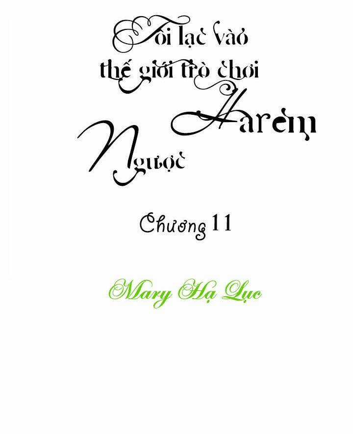 Tôi Lạc Vào Thế Giới Trò Chơi Harem Ngược Chapter 11 trang 66