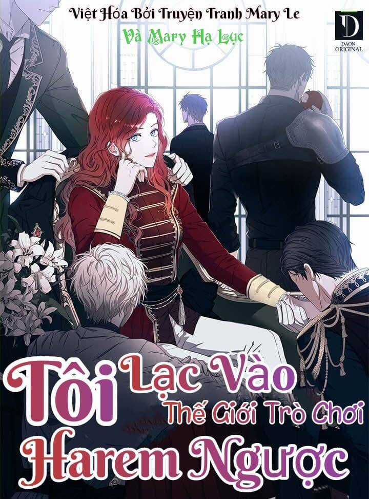 Tôi Lạc Vào Thế Giới Trò Chơi Harem Ngược Chapter 6 trang 0