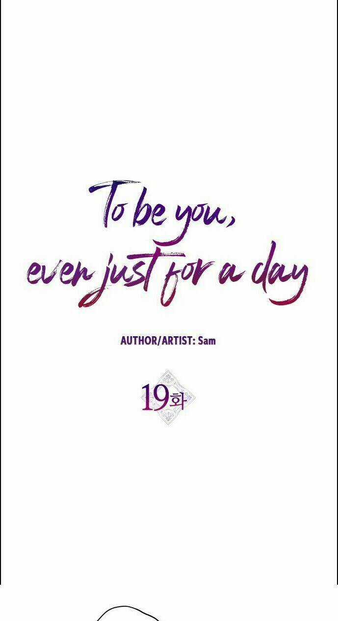 Tôi Muốn Trở Thành Cô Ấy Dù Chỉ Là Một Ngày Chapter 19 trang 50