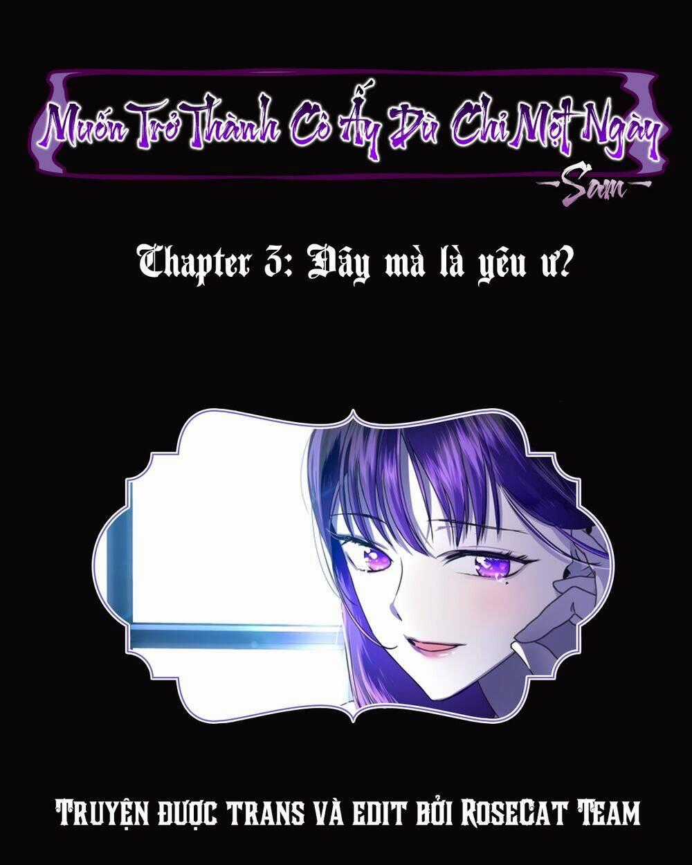 Tôi Muốn Trở Thành Cô Ấy Dù Chỉ Là Một Ngày Chapter 3 trang 1