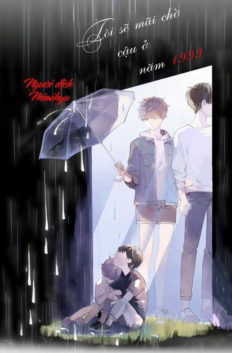 Tôi Sẽ Đợi Cậu Năm 1999 Chapter 17 trang 0