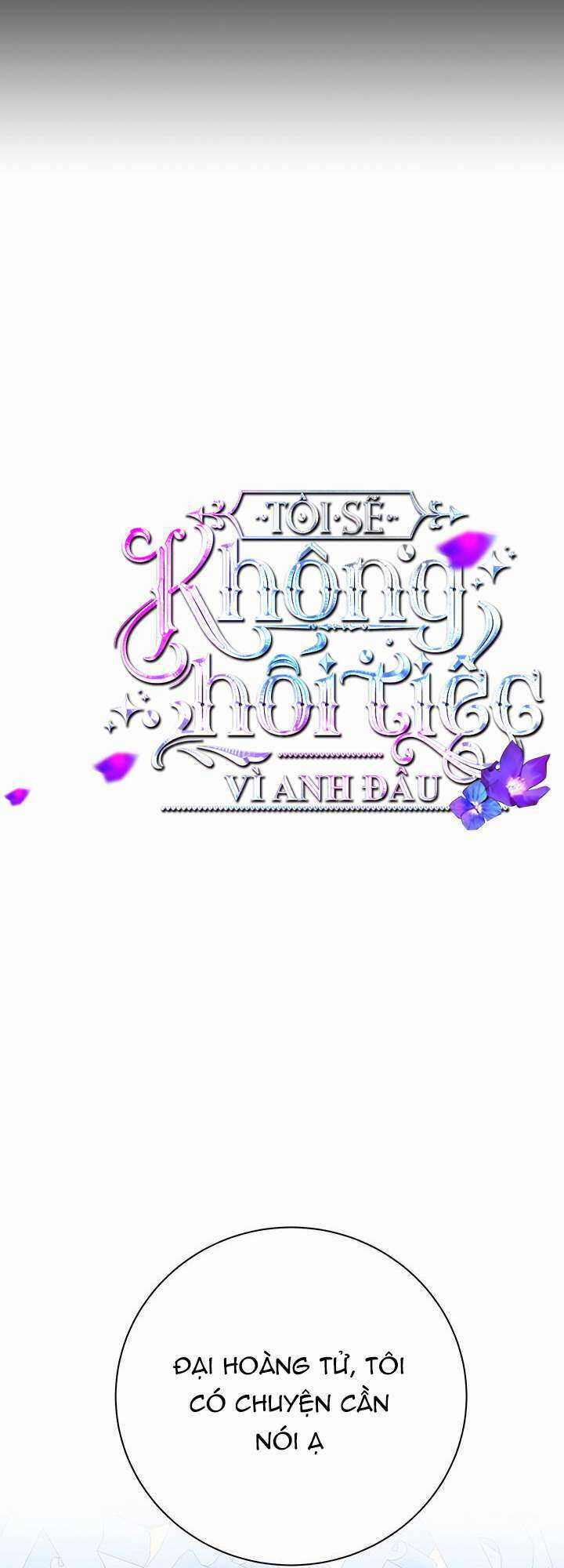 Tôi Sẽ Không Hối Tiếc Vì Anh Đâu Chapter 117 trang 6