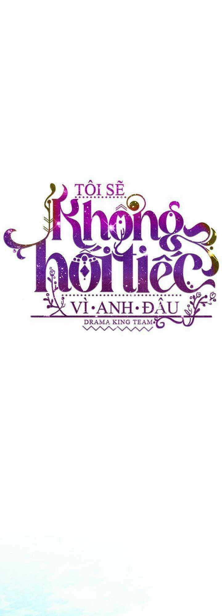 Tôi Sẽ Không Hối Tiếc Vì Anh Đâu Chapter 52 trang 18
