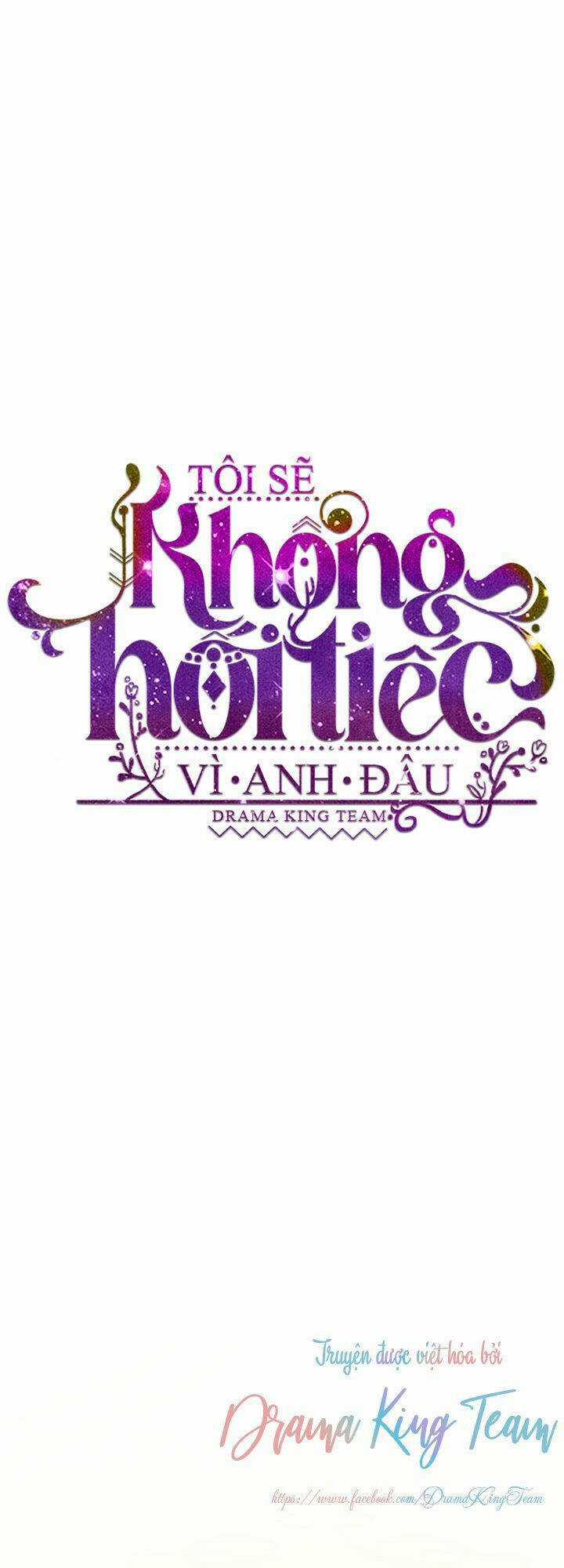 Tôi Sẽ Không Hối Tiếc Vì Anh Đâu Chapter 55 trang 6