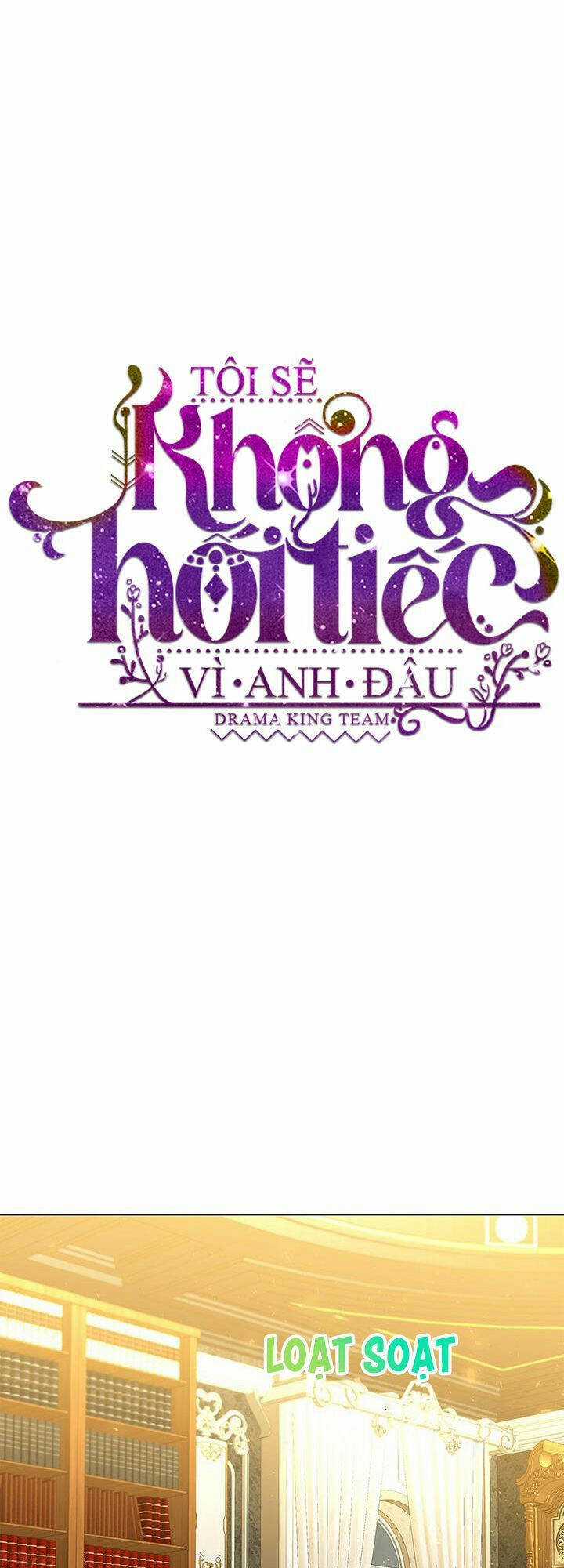 Tôi Sẽ Không Hối Tiếc Vì Anh Đâu Chapter 56 trang 31