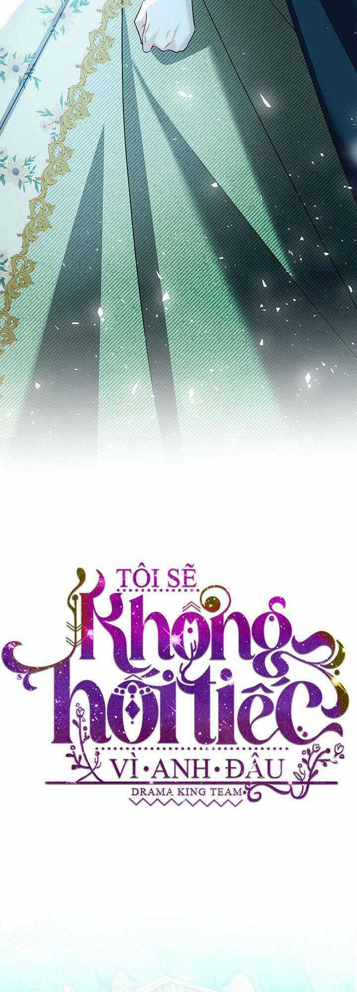 Tôi Sẽ Không Hối Tiếc Vì Anh Đâu Chapter 57 trang 6