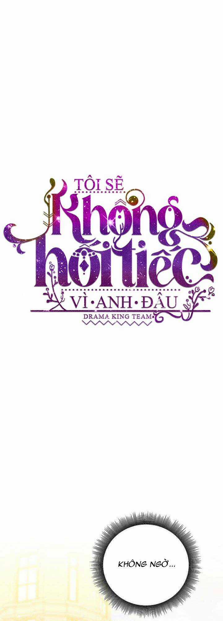 Tôi Sẽ Không Hối Tiếc Vì Anh Đâu Chapter 60 trang 6