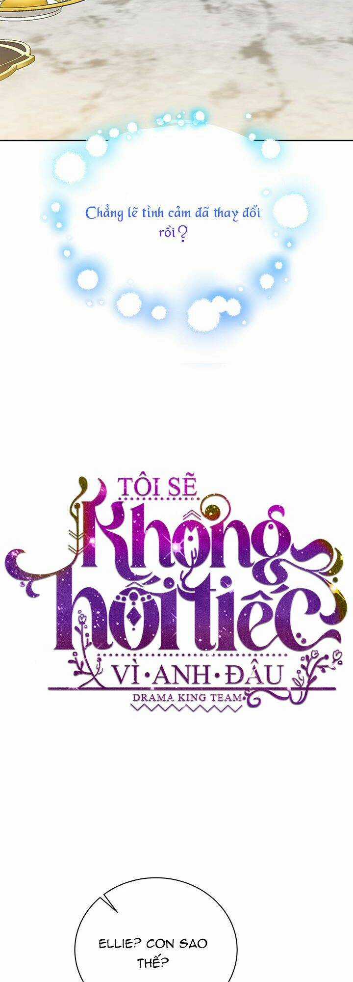 Tôi Sẽ Không Hối Tiếc Vì Anh Đâu Chapter 61 trang 8