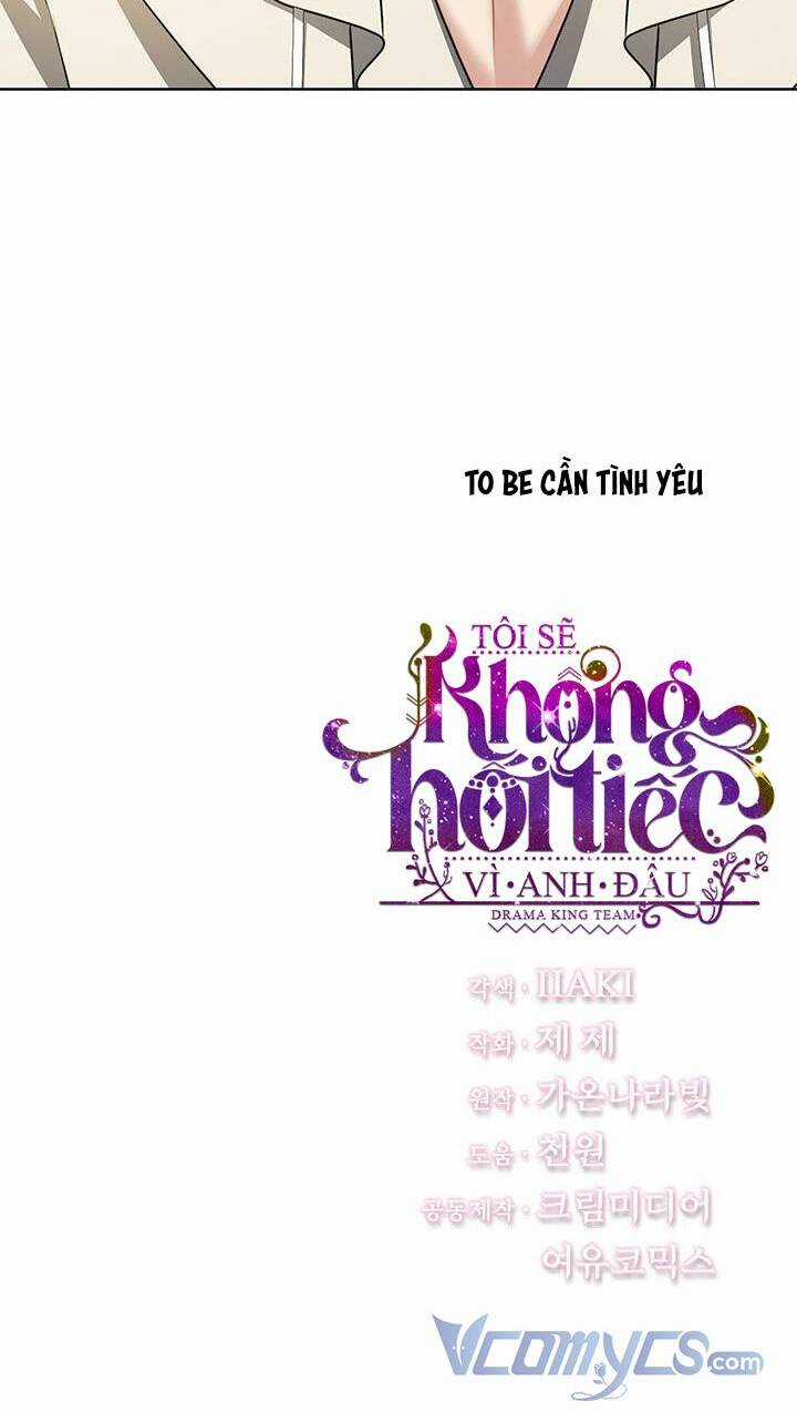 Tôi Sẽ Không Hối Tiếc Vì Anh Đâu Chapter 61 trang 82