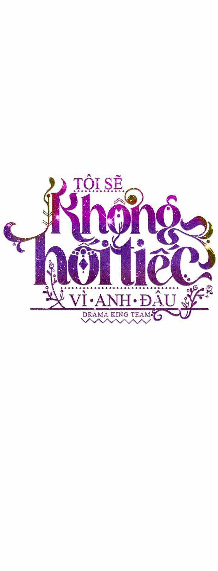 Tôi Sẽ Không Hối Tiếc Vì Anh Đâu Chapter 64 trang 22
