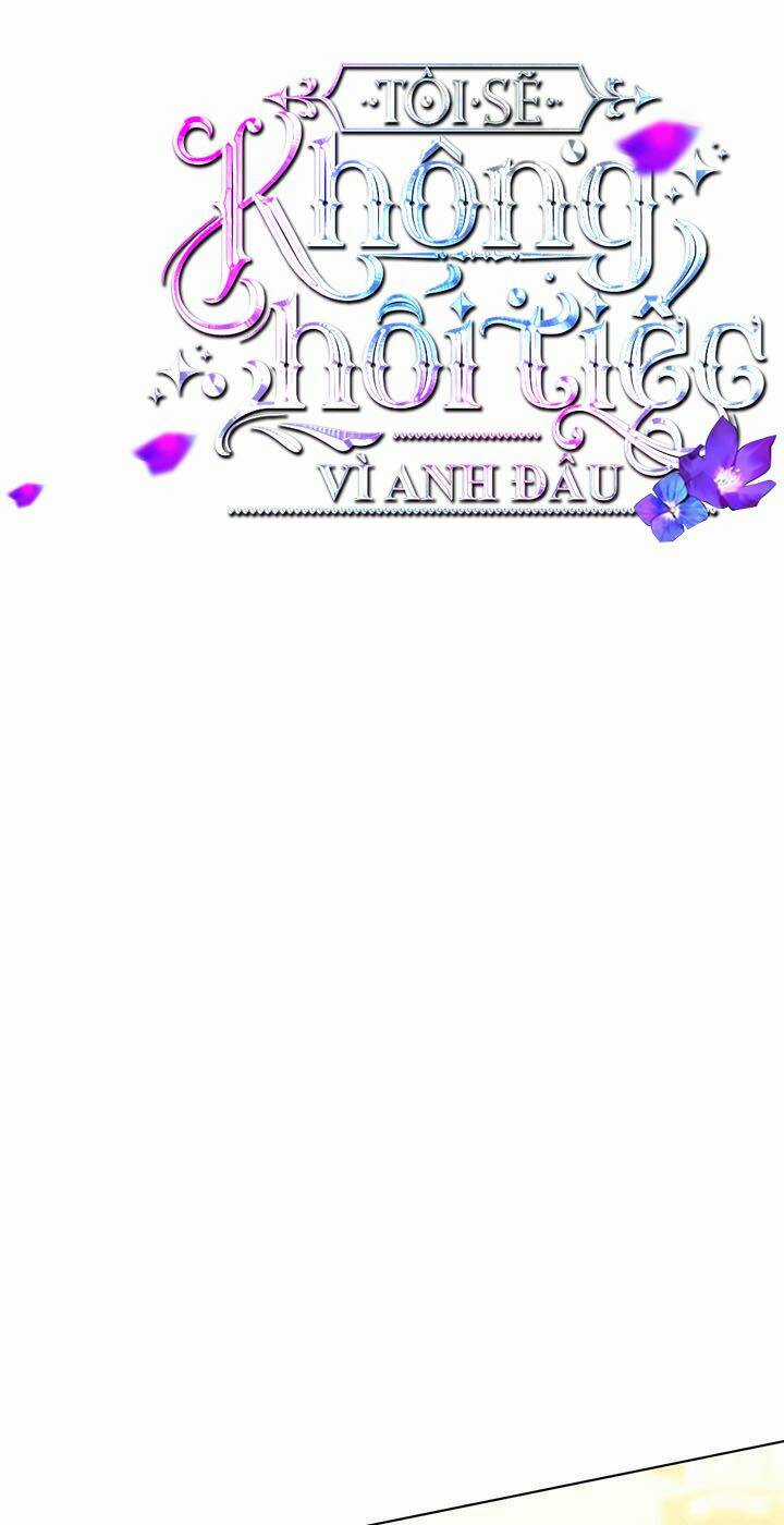 Tôi Sẽ Không Hối Tiếc Vì Anh Đâu Chapter 79 trang 5