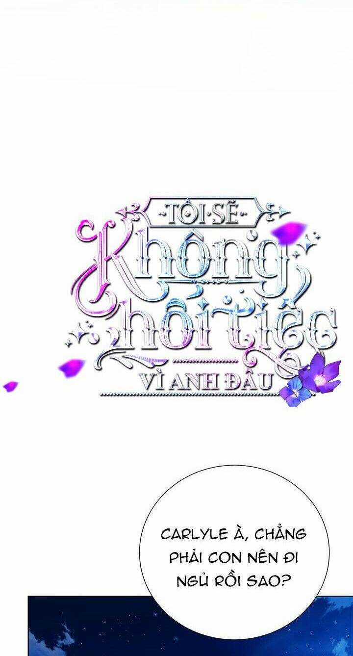 Tôi Sẽ Không Hối Tiếc Vì Anh Đâu Chapter 85 trang 6